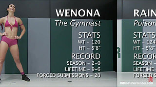 Wenona "the Gymnast" (2-0) Vs Rain "poison" Degrey (1-3)