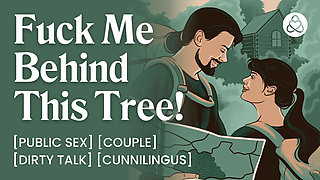 ASMR Audio Porn: Couple Fucking in the Woods - Outdoor Public Sex with Oral & Anal Play - Erotic Audio Story