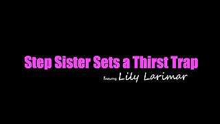 Step Sister Sets A Thirst Trap - S5:e1