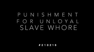 Anouschka Femme Fatale - PUNISHMENT FOR UNLOYAL SLAVE WHORE