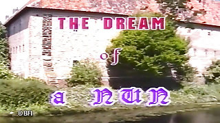 The dream of a nun