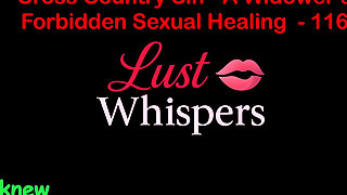 Cross Country Sin a Widower’s Forbidden Sexual Healing Part 116 - English Audio Sex Story