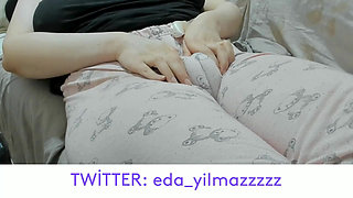 CAMEL TOE- MASTURBATION IN PAJAMAS- PUFFED PUSSY- SWOLLEN PUSSY- BIG PUSSY- TURKISH PORN- TURKISH MILF