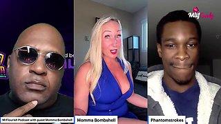 Mrflourish Podcast: An Evening Affair With Guest Momma Bombshell