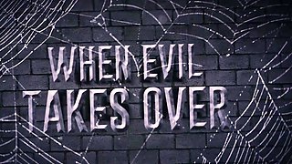 When Evil Takes Over / Brazzers